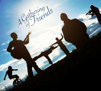 Gathering Of Friends - Digital Album